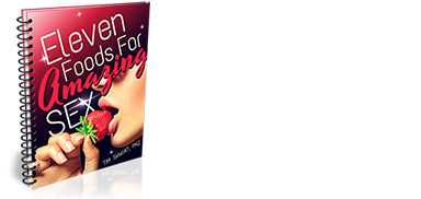 11 Foods For Amazing Sex